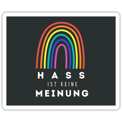 Hass ist keine meinung - keine,