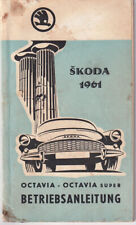 SKODA OCTAVIA + SUPER Bedienungsanleitung 1961 Betriebsanleitung Handbuch BA