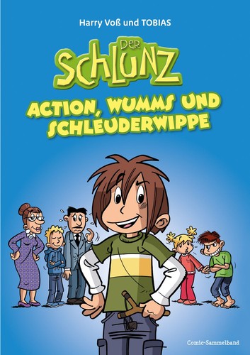 Der schlunz action wumms - schlunz,