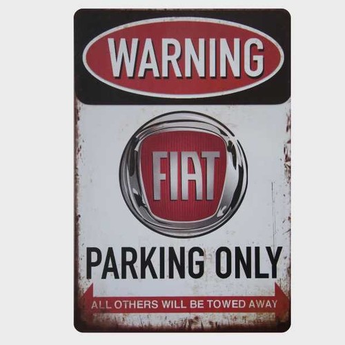 Blechschild warning fiat - blechschild,