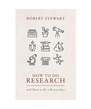 How to Do Research: and How to