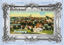 Kalender Freiberg in Sachsen Ansichten Damals + Heute 2025 A4 quer offen A3