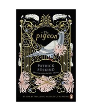 The Pigeon, Patrick Suskind