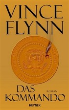 Vince Flynn Das Kommando