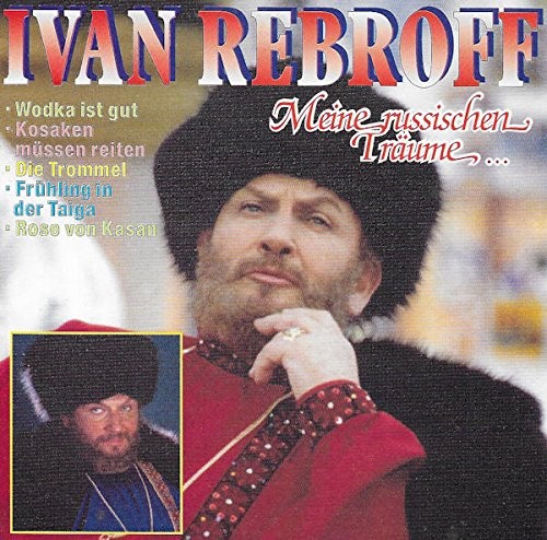 Ivan rebroff meine - ivan,