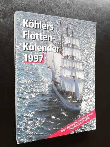 Köhlers flottenkalender 1997 - flottenkalender,