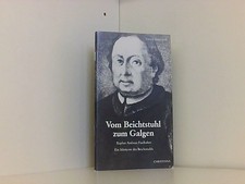 Vom Beichtstuhl zum Galgen