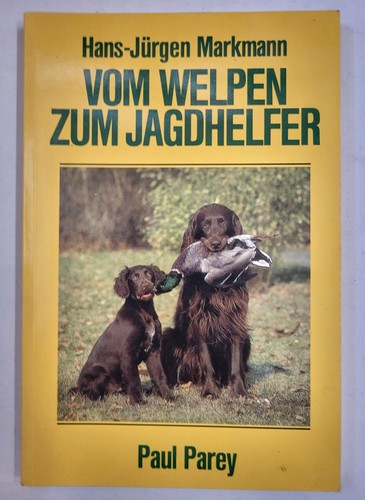 Vom welpen zum - jagdhelfer., a