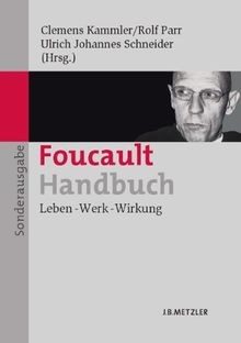 Foucault handbuch leben werk - leben,