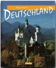 Reise durch DEUTSCHLAND - Ein