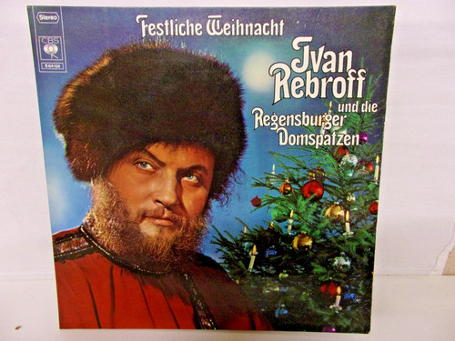 Ivan rebroff und die - rebroff,