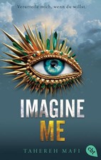 Imagine tahereh mafi - imagine, |