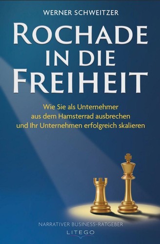 Rochade die freiheit - rochade, werner