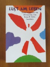 Lust am Leben Phantasiereisen für Optimisten Klaus W. Vopel