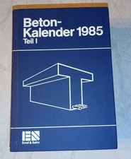 Betonkalender 1985 Teil I 1
