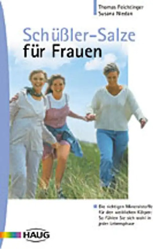 Schüssler salze für frauen - schüssler-salze,