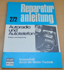 Autoradio Autotelefon Telefon Radio Einbau Entstörung Reparaturanleitung B272