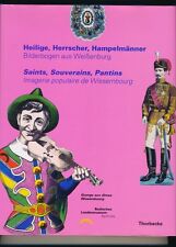 Siefert/Ludowici: Heilige, Herrscher, Hampelmänner - Bilderbogen aus Weißenburg