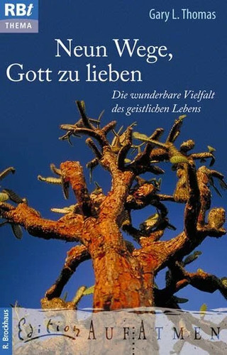 Neun wege gott lieben die - zu,