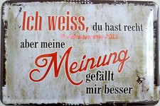 Schild 20x30 cm - Ich weiss