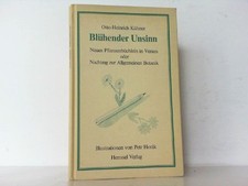 Blühender Unsinn. Neues