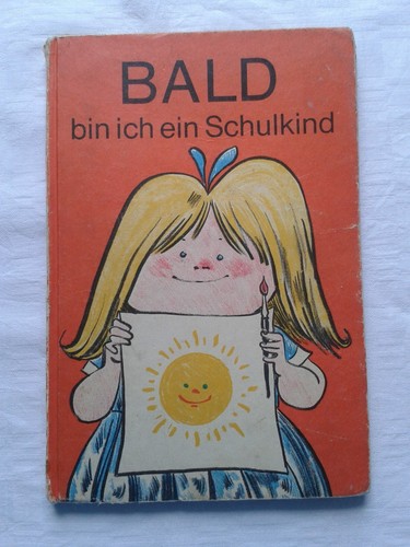 Bald bin ich - ein, schulkind