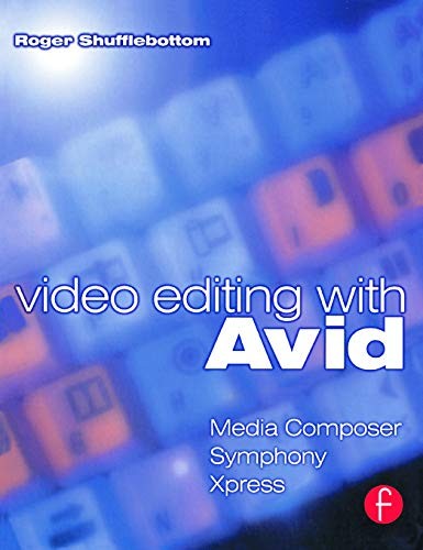 Video editing with avid media - editing, avid: