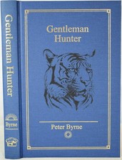 GENTLEMAN HUNTER Jim Corbett's