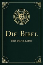 Die Bibel - Altes und Neues