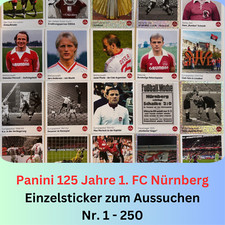 Panini 125 Jahre DER CLUB 1.FC Nürnberg 2025 - Einzelsticker 1-250 zum Aussuchen