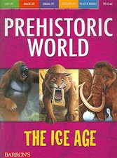 The Ice Age (Prehistoric
