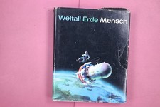 300997 Alfred Kosing WELTALL ERDE MENSCH Verlag Neues Leben Ein Sammelwerk zur
