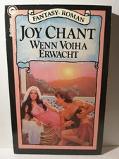 Joy Chant - Wenn Voiha erwacht - Fantasy - Erstausgabe - Goldmann SF TB K218-12 