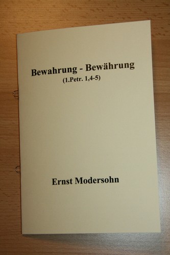Bewahrung bewährung - -, |
