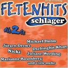 Fetenhits - Schlager die 2te