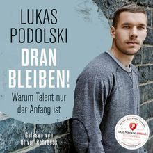 Lukas podolski dranbleiben - lukas,