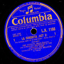 EBE STIGNANI -MEZZO SOPRAN- "La Favorita" Fia dunque vero Schellackplatte  G2924