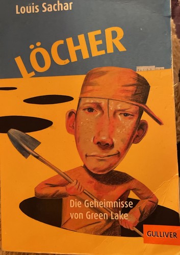 Löcher von louis sachar - löcher,
