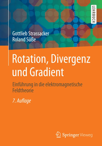 Rotation divergenz und - divergenz,