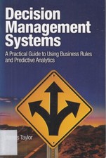 Decision Management Systems: A