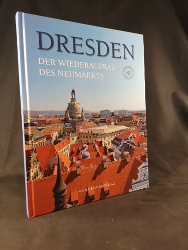 Dresden der wiederaufbau des - dresden.,
