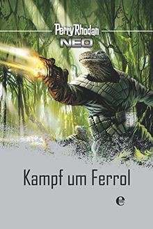 Perry rhodan neo kampf um - rhodan, 4: