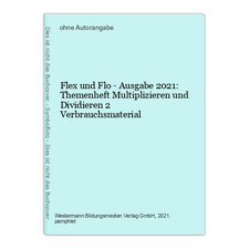 Flex und Flo - Ausgabe 2021: Themenheft Multiplizieren und Dividieren  1534492-2