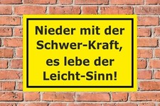 Schild Nieder mit der