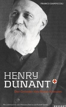 Henry dunant der gründer des - dunant:,