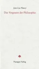 Das Vergessen der Philosophie