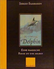 Der träumende Delphin : eine