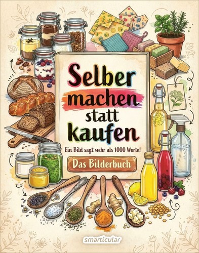 Selber machen statt kaufen - , –
