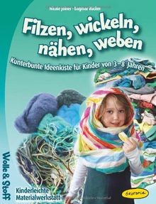 Filzen wickeln nähen - wickeln,,