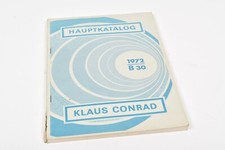 Klaus Conrad - Hauptkatalog 1972 B 30 - Katalog - Elektronik - Vintage